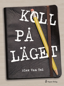 Koll på läget (e-bok) av Alex Van Tol