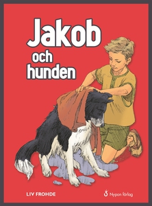 Jakob och hunden (e-bok) av Liv Frohde