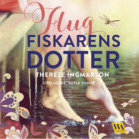 Flugfiskarens dotter (ljudbok) av Theréze Ingma