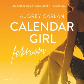 Calendar Girl : Februari (ljudbok) av Audrey Ca