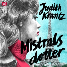 Mistrals dotter (ljudbok) av Judith Krantz