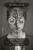 Om Tre kortromaner av Anton Tjechov