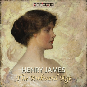 The Awkward Age (ljudbok) av Henry James