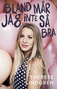 Ibland mår jag inte så bra (e-bok) av Therése L