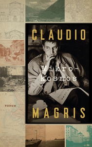 Mikrokosmos (e-bok) av Claudio Magris