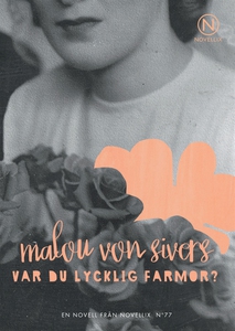 Var du lycklig farmor? (ljudbok) av Malou von S