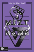 I mitt namn – en bok om att vara trans