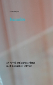 Namnlös: En novell om lönnmördaren med musikali