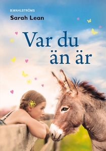 Var du än är (e-bok) av Sarah Lean