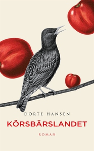 Körsbärslandet (e-bok) av Dörte Hansen