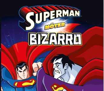 Superman möter Bizarro (ljudbok) av John Sazakl