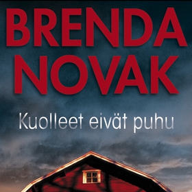 Kuolleet eivät puhu (ljudbok) av Brenda Novak