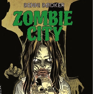 Zombie city 4: De levandes land (ljudbok) av Be