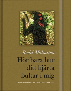 Hör bara hur ditt hjärta bultar i mig (e-bok) a