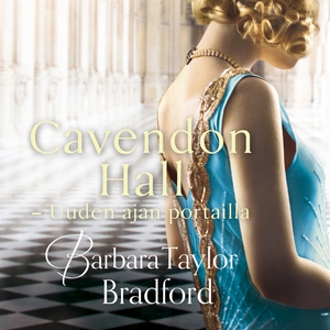 Cavendon Hall – Uuden ajan portailla (ljudbok)