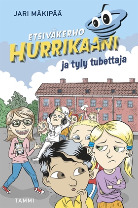 Etsiväkerho Hurrikaani ja tyly tubettaja (e-bok