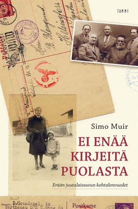 Ei enää kirjeitä Puolasta (e-bok) av Simo Muir