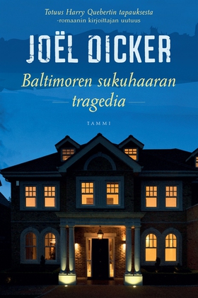 Baltimoren sukuhaaran tragedia (e-bok) av Joël 