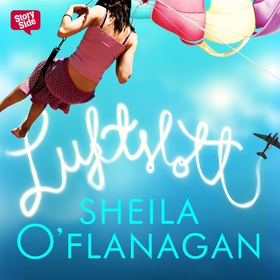 Luftslott (ljudbok) av Sheila O'Flanagan