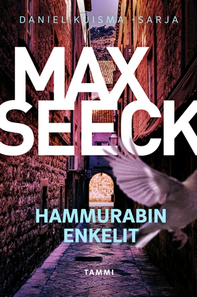 Hammurabin enkelit (e-bok) av Max Seeck