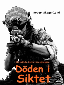Döden i siktet: Särskilda Operationsgruppen (e-