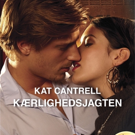 Kærlighedsjagten (ljudbok) av Kat Cantrell