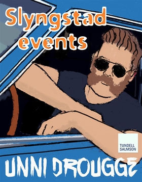 Slyngstad Events (e-bok) av Unni Drougge