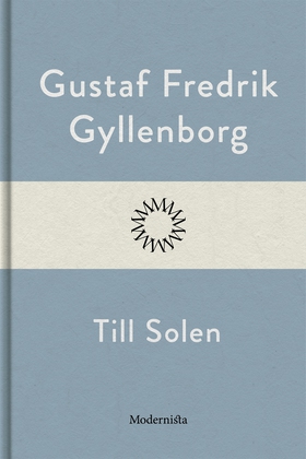 Till Solen (e-bok) av Gustaf Fredrik Gyllenborg