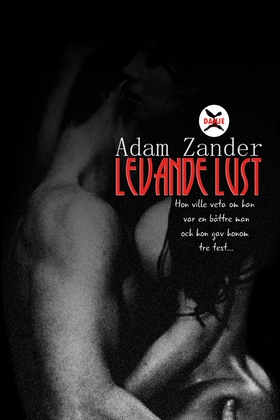 Levande Lust (e-bok) av Adam Zander