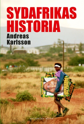 Sydafrikas historia (e-bok) av Andreas Karlsson