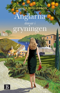 Änglarna dansar i gryningen (e-bok) av Camilla