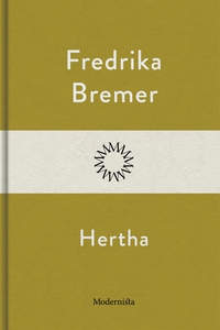 Hertha (e-bok) av Fredrika Bremer