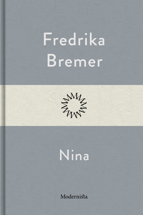 Nina (e-bok) av Fredrika Bremer