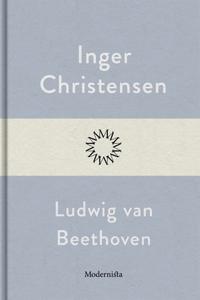 Ludwig van Beethoven (e-bok) av Inger Christens