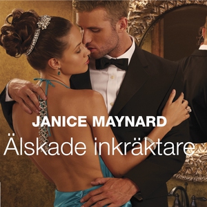 Älskade inkräktare (ljudbok) av Janice Maynard