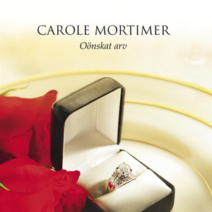 Oönskat arv (ljudbok) av Carole Mortimer