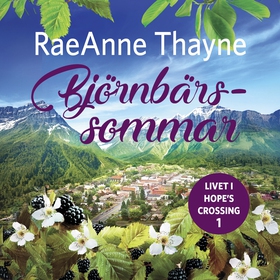 Björnbärssommar (ljudbok) av RaeAnne Thayne