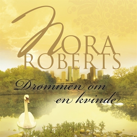 Drømmen om en kvinde (ljudbok) av Nora Roberts