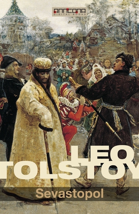 Sevastopol (e-bok) av Leo Tolstoy