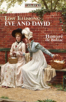 Eve and David (e-bok) av Honore de Balzac