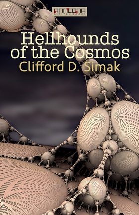 Hellhounds of the Cosmos (e-bok) av Clifford D.