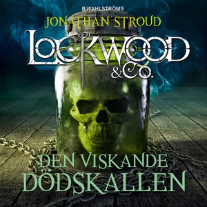 Lockwood & Co. 2 - Den viskande dödskallen (lju