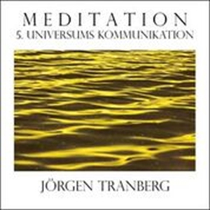 Walking Meditation DAG 5 -Universums kommunikat