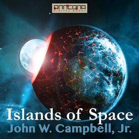 Islands of Space (ljudbok) av John W. Campbell,