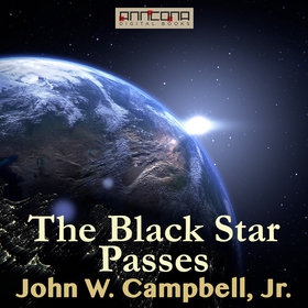 The Black Star Passes (ljudbok) av John W. Camp