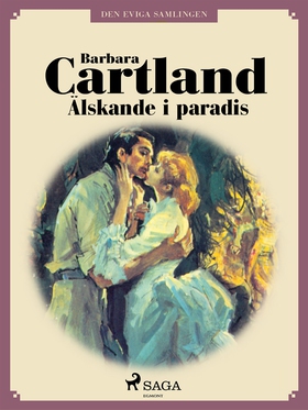 Älskande i paradis (e-bok) av Barbara Cartland