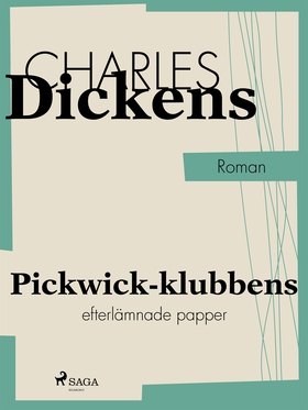 Pickwick-klubbens efterlämnade papper (e-bok) a