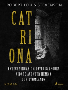Catriona (e-bok) av Robert Louis Stevenson