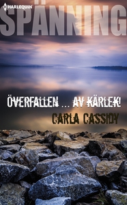 Överfallen ... av kärlek! (e-bok) av Carla Cass