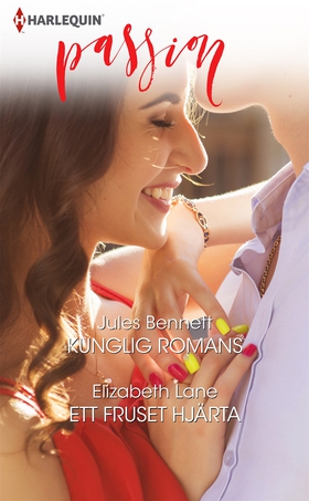 Kunglig romans/Ett fruset hjärta (e-bok) av Jul